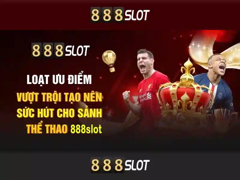 888slot app mang đến trải nghiệm slot đỉnh cao 2026