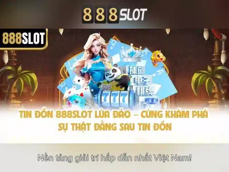 888SLOT – Trải Nghiệm Slot Vip Tuyệt Việt 2026