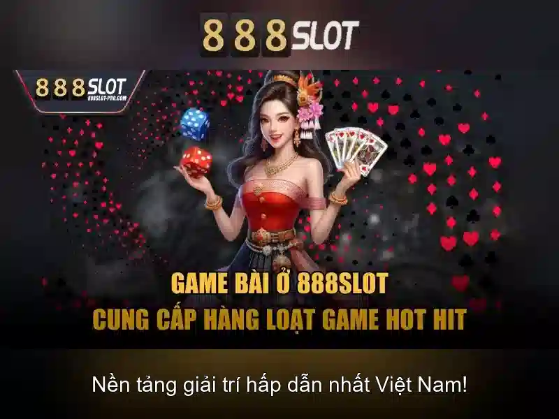 888SLOT - Trải Nghiệm Cá Cược Slot Đỉnh Cao Với 888slot Poker