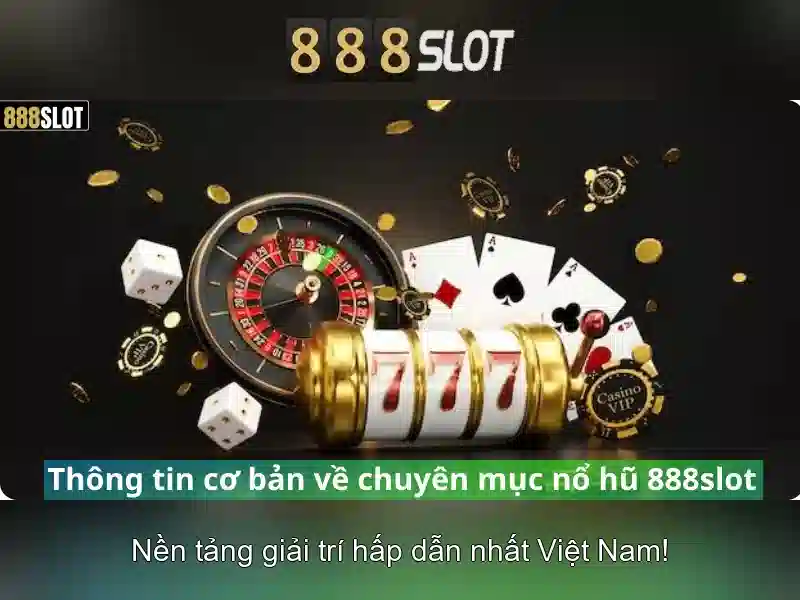 888SLOT Slot Game Bùng Nổ