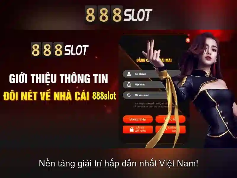 Giải Trí Trực Tuyến 888slot