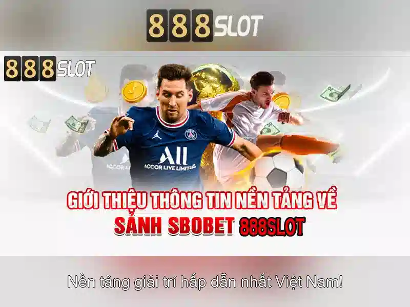Đặc Điểm Nổi Bật Của Slot Uy Tín 888slot